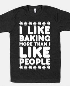 I LIKE BAKING Tshirt N27DN