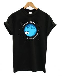 I’m Not A Planet T-Shirt N20AZ