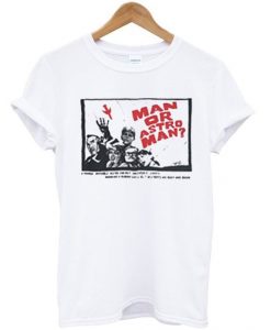 Man Or Astro Man T-Shirt EL13N