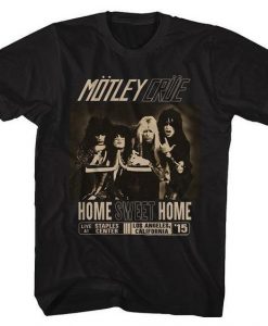 Motley Crue Home Tshirt EL1N