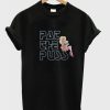 Pat The Puss T-Shirt EL13N