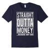 Straight Outta T-Shirt N27DN