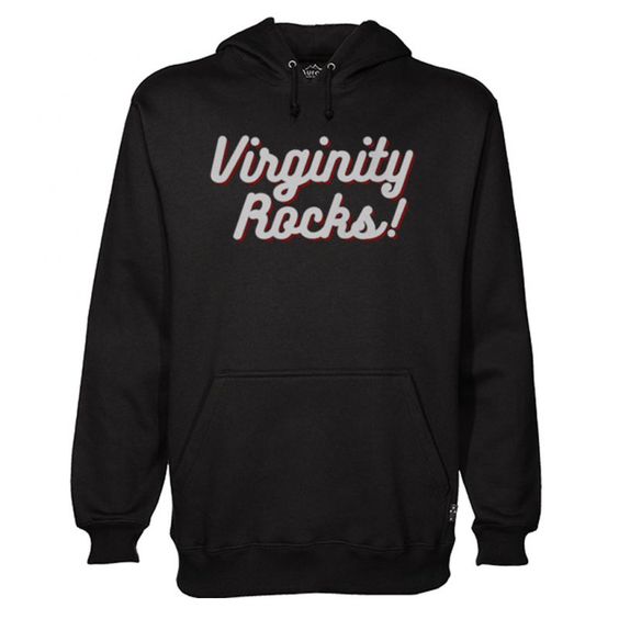 Virginity Rocks ! Hoodie AI15N
