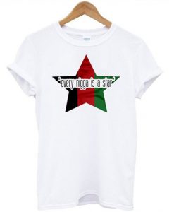 every nigga is a star t-shirt EL13N