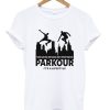 parkour it’s a lifestyle t-shirt AI19N