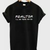 realtor t-shirt N20PT