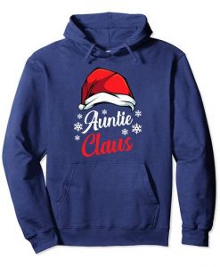 Auntie Claus Christmas Hoodie D7AZ