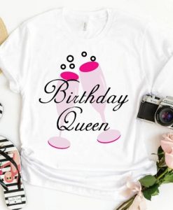 Birthday Queen T Shirt SR5D