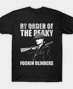 Fookin Blinders T Shirt SR5D