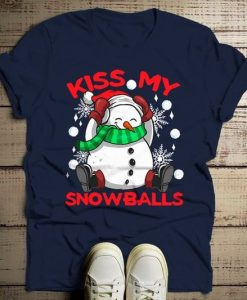 Kiss My Snowballs Christmas T-Shirt FD21D