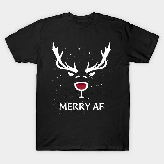 Merry AF T Shirt SR5D