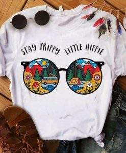 Stay Trippy Little Hippie T-Shirt FD21D