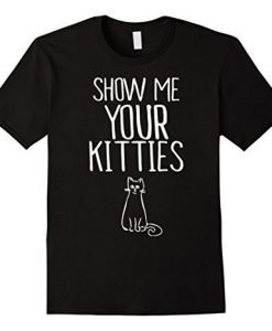 YOUR CAT KITTIES T-shirt D4ER