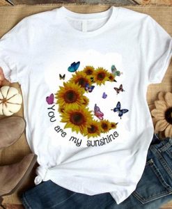 You are my sunshine sunflower shirt FD21D