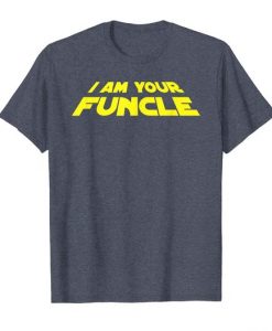 Your Funcle T Shirt SR4D