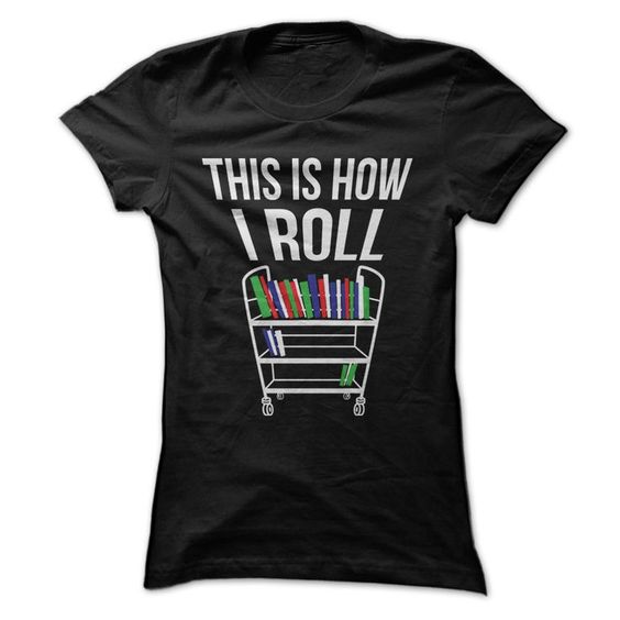 i roll -books t-shirt D9EV
