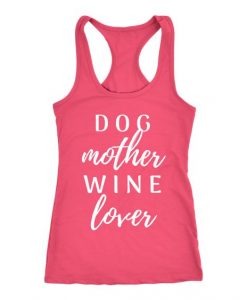 Dog Mother Wine Tanktop ND21J0