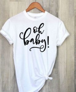 Oh Baby T-Shirt DL30J0