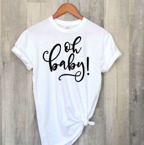 Oh Baby T-Shirt DL30J0
