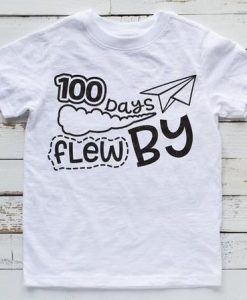 100 Days Flew T-Shirt ND3F0