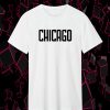 CHICAGO T Shirt