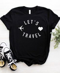 Come lets travel T shirt SR4F0