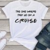 Cruise T Shirt SR22F0