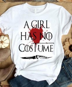 Girl has no costume T Shirt SR22F0