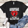 Hunting Arrowheads Valentine T Shirt SR6F0