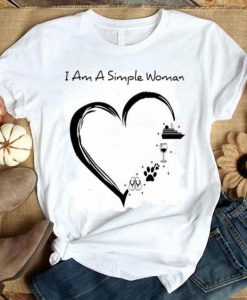 I am a simple woman T shirt SR4F0