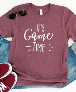 It's Game Time T Shirt SR6F0
