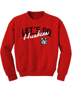 Let's Go Huskies Sweatshirt FD8F0