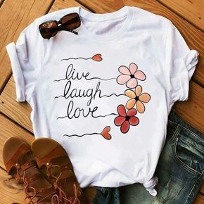 Live Laugh Love T Shirt SR6F0