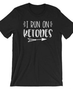 Run On Ketones T-Shirt ND10F0