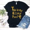 This is my Happy place T-Shirt FD8F0