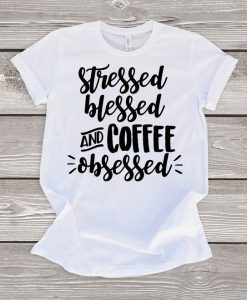 Blessed And Coffee T Shirt RL3M0