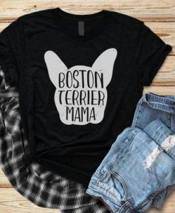Boston Terries Mama T Shirt SP29M0