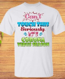 Corona Virus Season T Shirt SP29M0