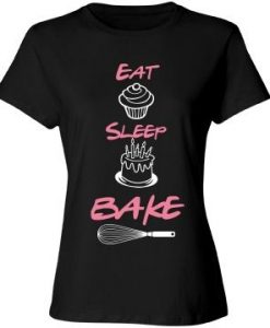 Eat Sleep Bake T Shirt SP29M0