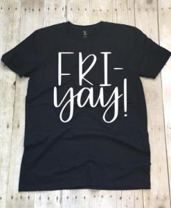 Friyay Design T Shirt RL3M0