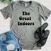 Great Indoors T Shirt SP29M0