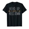 Heads Up and Heels Down Riding T Shirt AF31M0