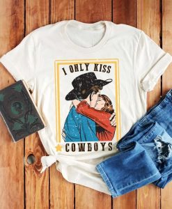 I Only Kiss Cowboys T-Shirt AF23M0