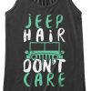 Jeep Hair Dont Care Tanktop RF7M0