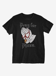 Pray For Pizza Tshirt As16M0