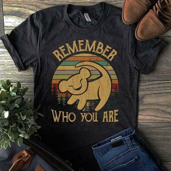 Remember Who You Are Tshirt AS16M0