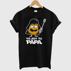 Yo Soy Tu Papa Tshirt AS16M0
