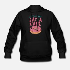 Life Is Hard Eat Hoodie TY17A0