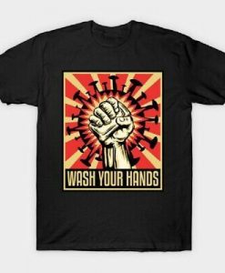 Wash Your Hands T Shirt AN18A0