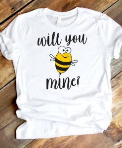 Will you be mine Tshirt ZR1A0